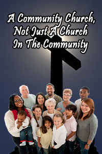 A Community Church, Not Just A Church In The Community